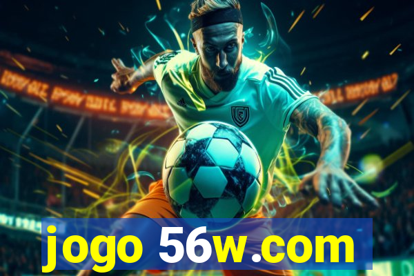 jogo 56w.com