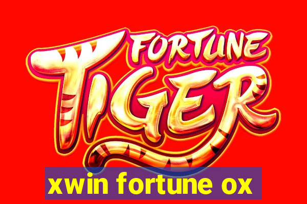 xwin fortune ox