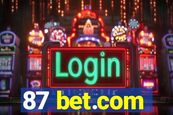 87 bet.com