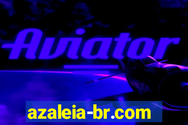 azaleia-br.com