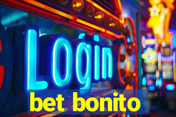 bet bonito