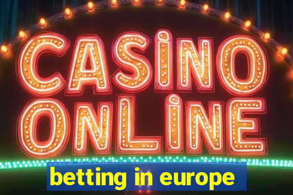 betting in europe