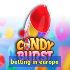 betting in europe