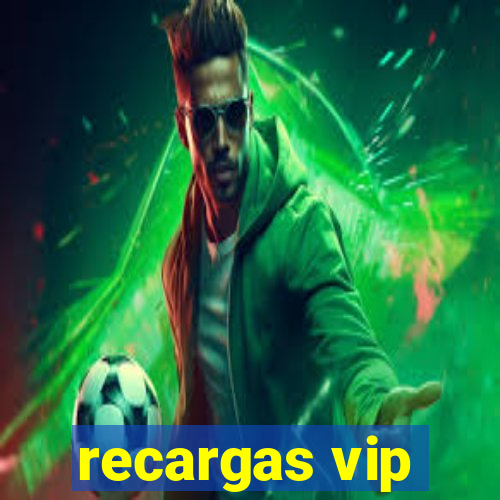 recargas vip