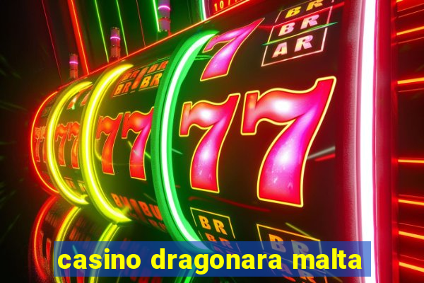 casino dragonara malta