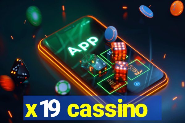 x19 cassino