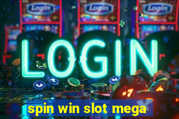 spin win slot mega