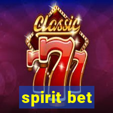 spirit bet