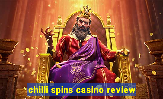 chilli spins casino review