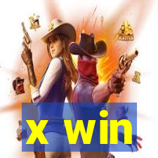 x win