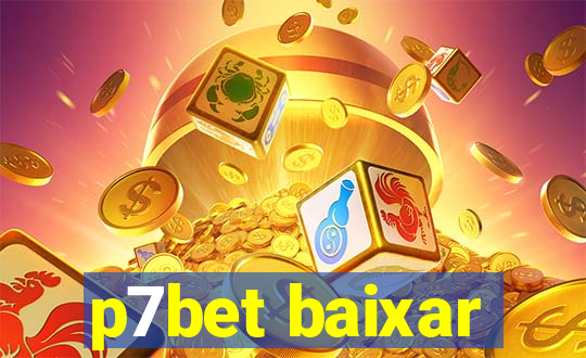 p7bet baixar