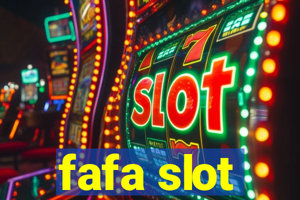 fafa slot