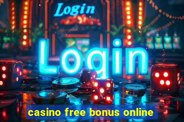 casino free bonus online