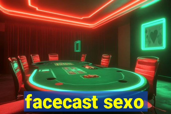 facecast sexo