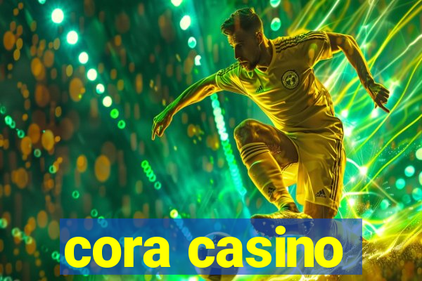 cora casino