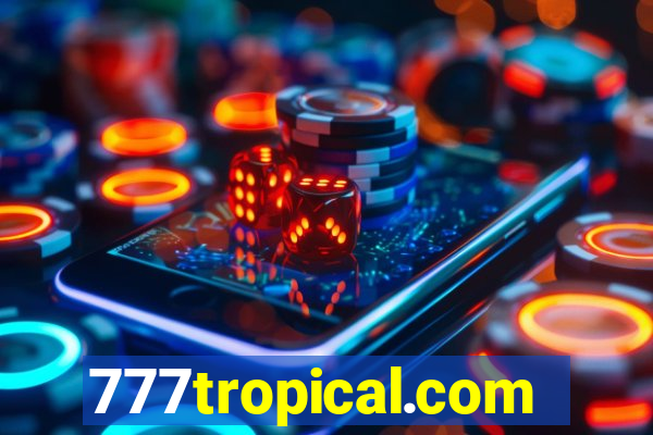 777tropical.com