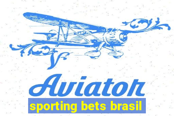 sporting bets brasil