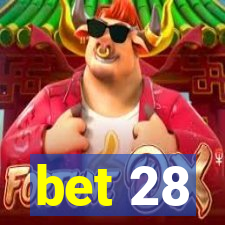 bet 28