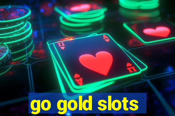 go gold slots