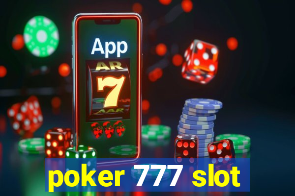 poker 777 slot