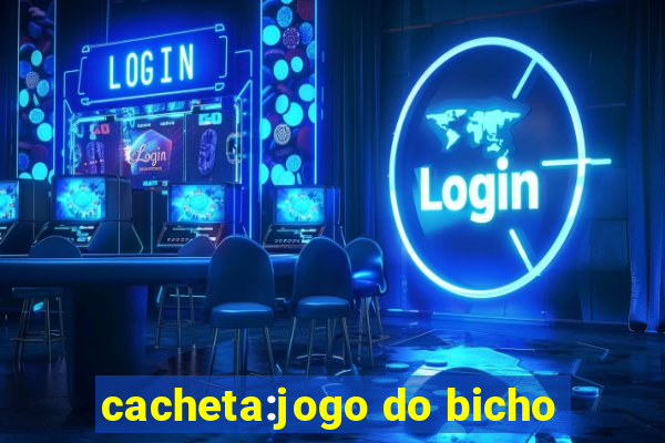 cacheta:jogo do bicho