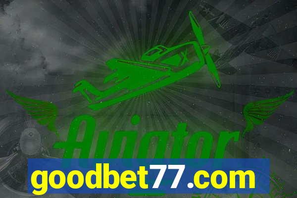 goodbet77.com