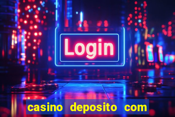 casino deposito com cartao de credito