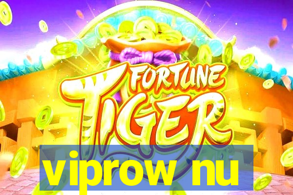 viprow nu