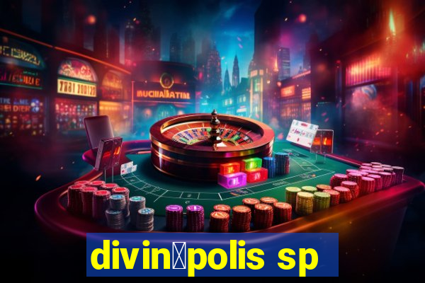 divin贸polis sp