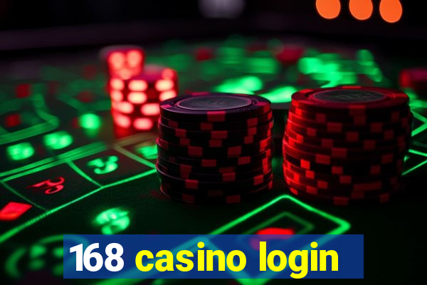 168 casino login