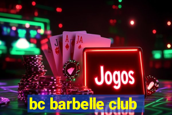 bc barbelle club