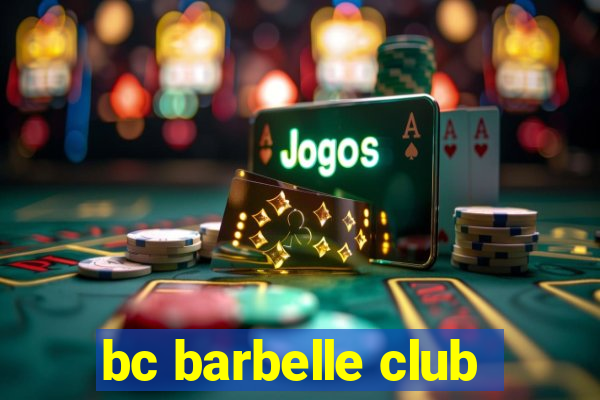 bc barbelle club