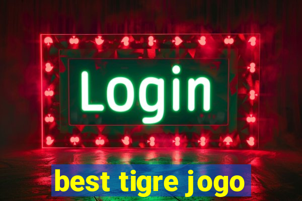 best tigre jogo