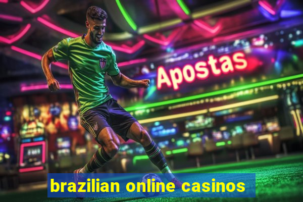 brazilian online casinos