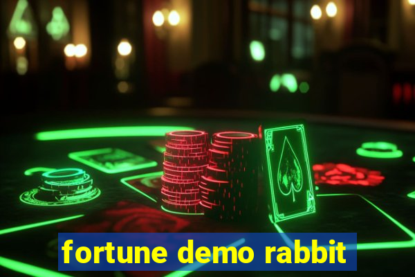 fortune demo rabbit