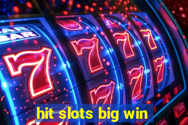 hit slots big win