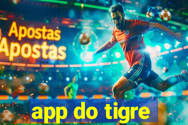 app do tigre