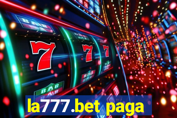 la777.bet paga