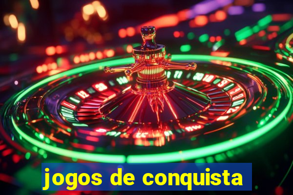 jogos de conquista