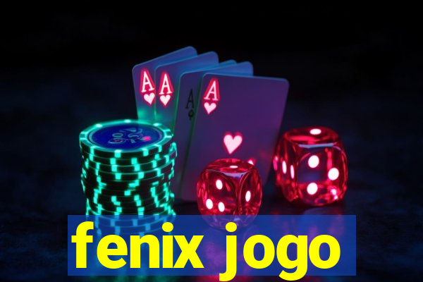 fenix jogo