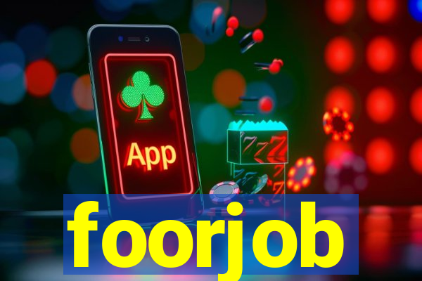 foorjob