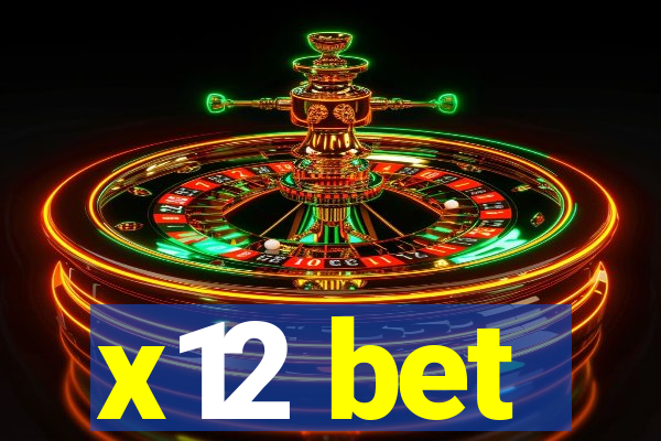 x12 bet