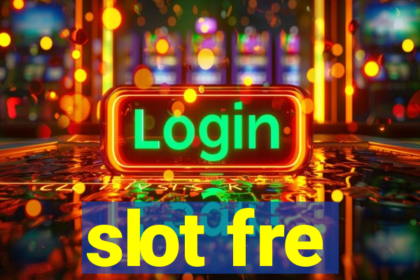 slot fre