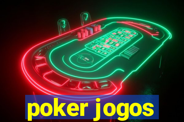 poker jogos