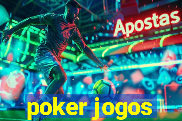 poker jogos