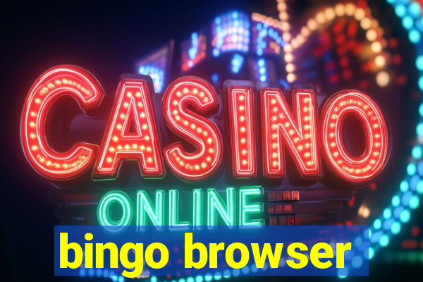 bingo browser