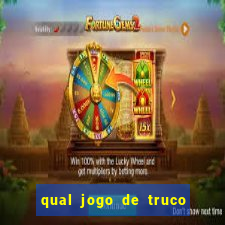 qual jogo de truco ganhar dinheiro