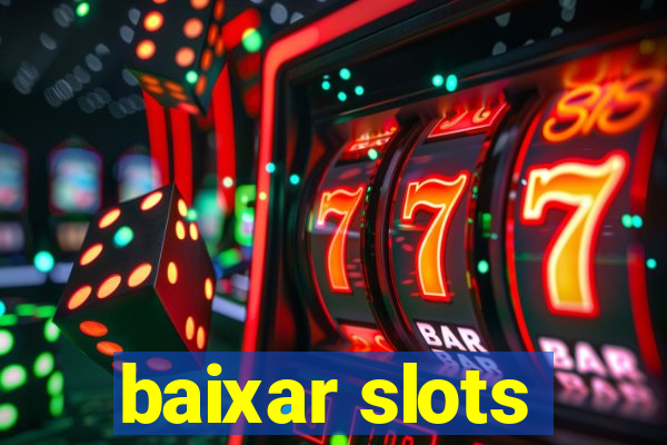 baixar slots