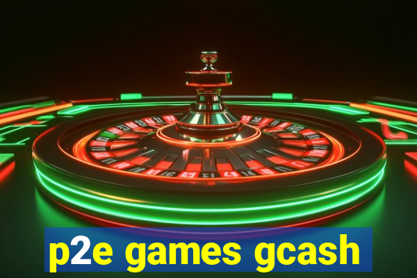 p2e games gcash