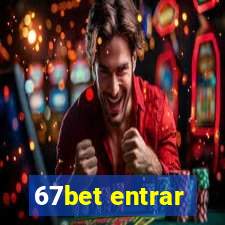 67bet entrar